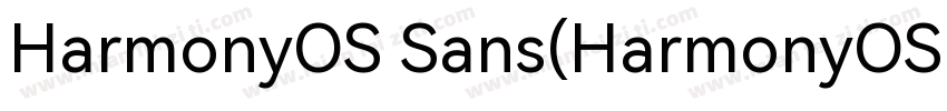 HarmonyOS Sans(HarmonyOS Sans)字体转换